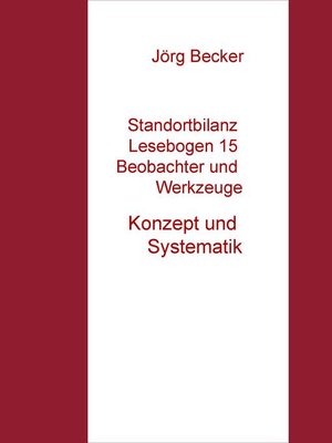 cover image of Standortbilanz Lesebogen 15 Beobachter und Werkzeuge